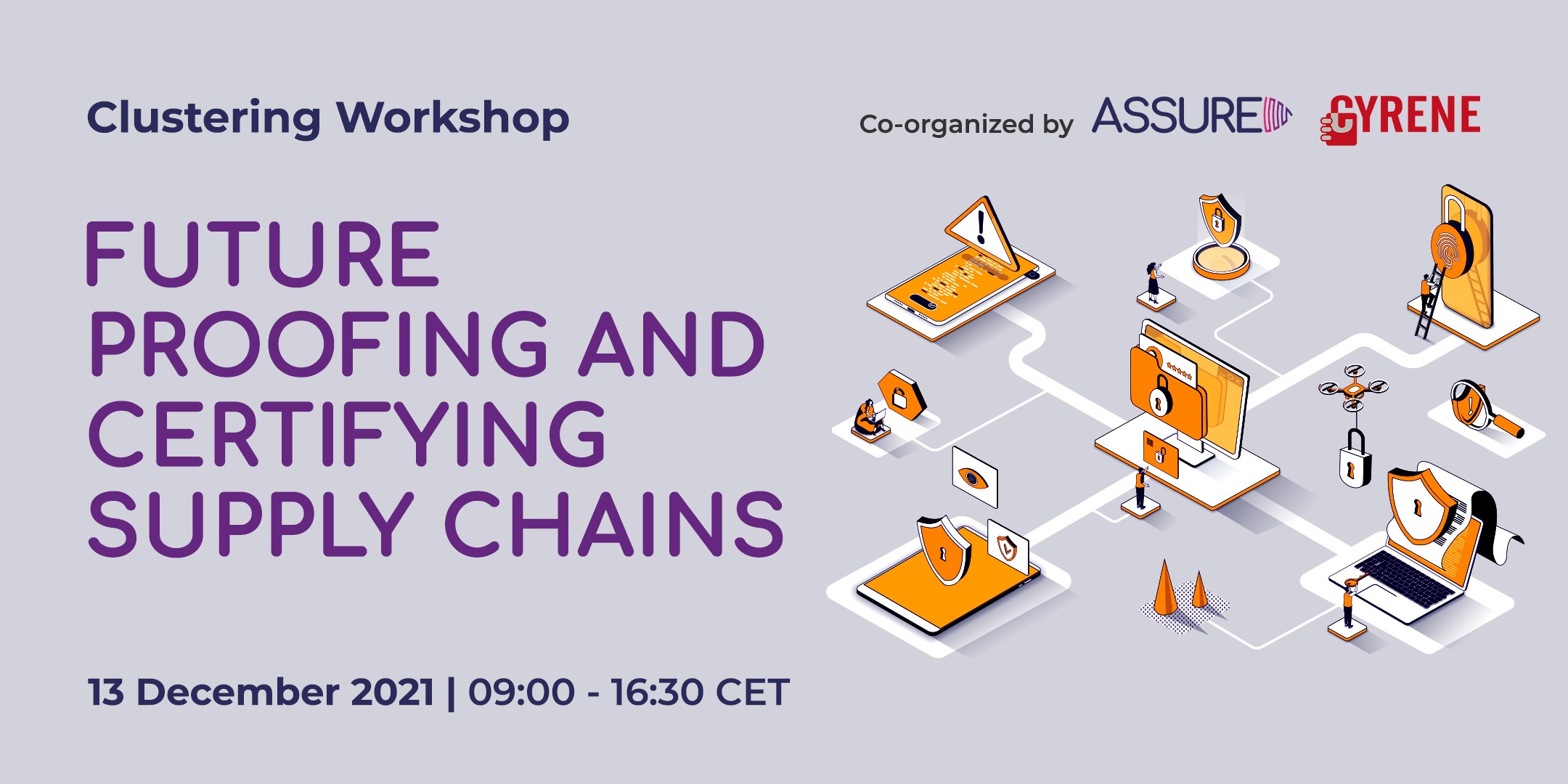 Future Proofing and Certifying Supply Chains | ASSURED CYRENE | Clustering Workshop
