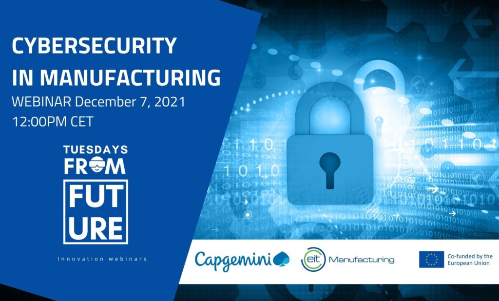 EIT Cybersecurity & Manufacturing webinar