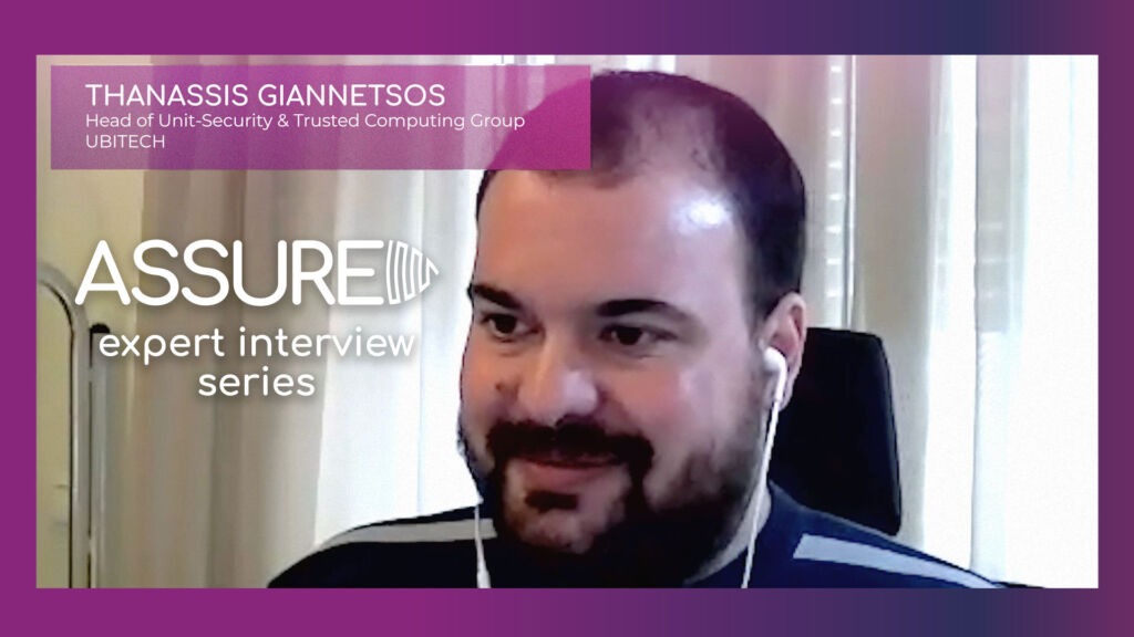 Thanassis Giannetsos (UBITECH) - ASSURED expert interview series