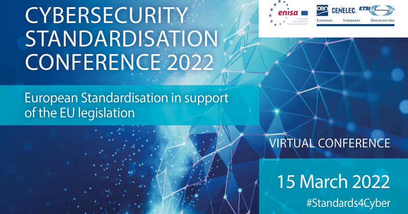 Cybersecurity Standardisation Conference 2022