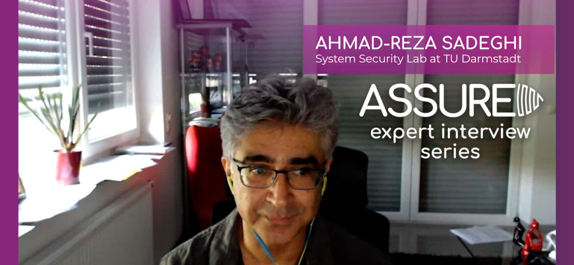 Ahmad-Reza Sadeghi (TU Darmstadt) - ASSURED expert interview series